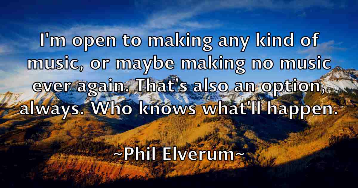 /images/quoteimage/phil-elverum-fb-660038.jpg