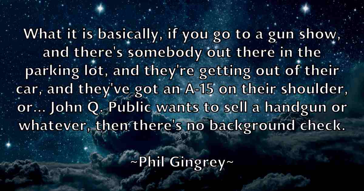 /images/quoteimage/phil-gingrey-fb-660158.jpg