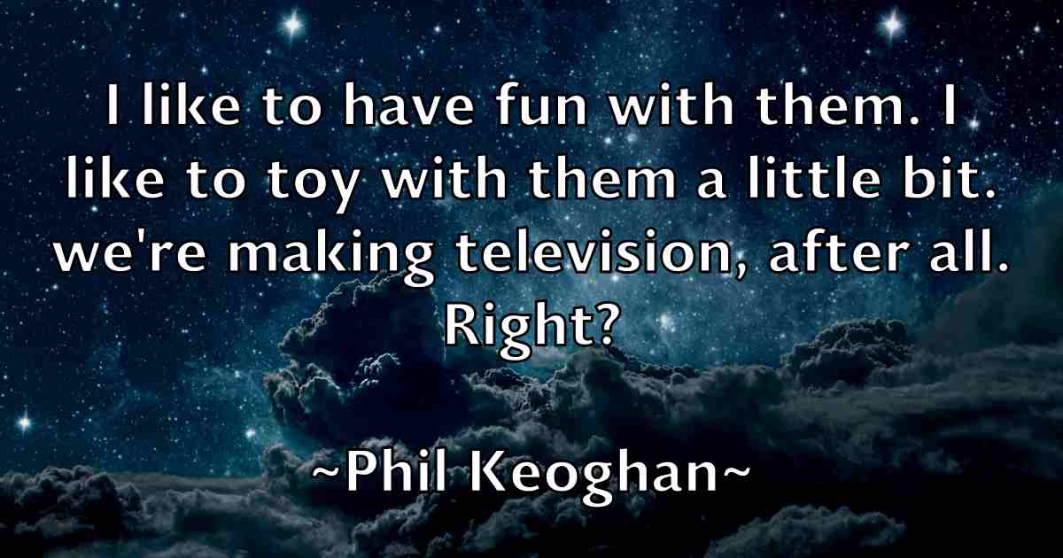 /images/quoteimage/phil-keoghan-fb-660555.jpg