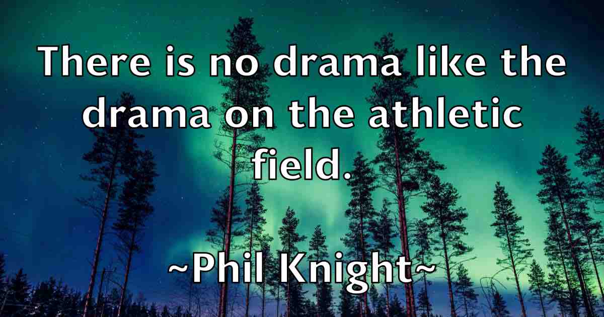 /images/quoteimage/phil-knight-fb-660693.jpg