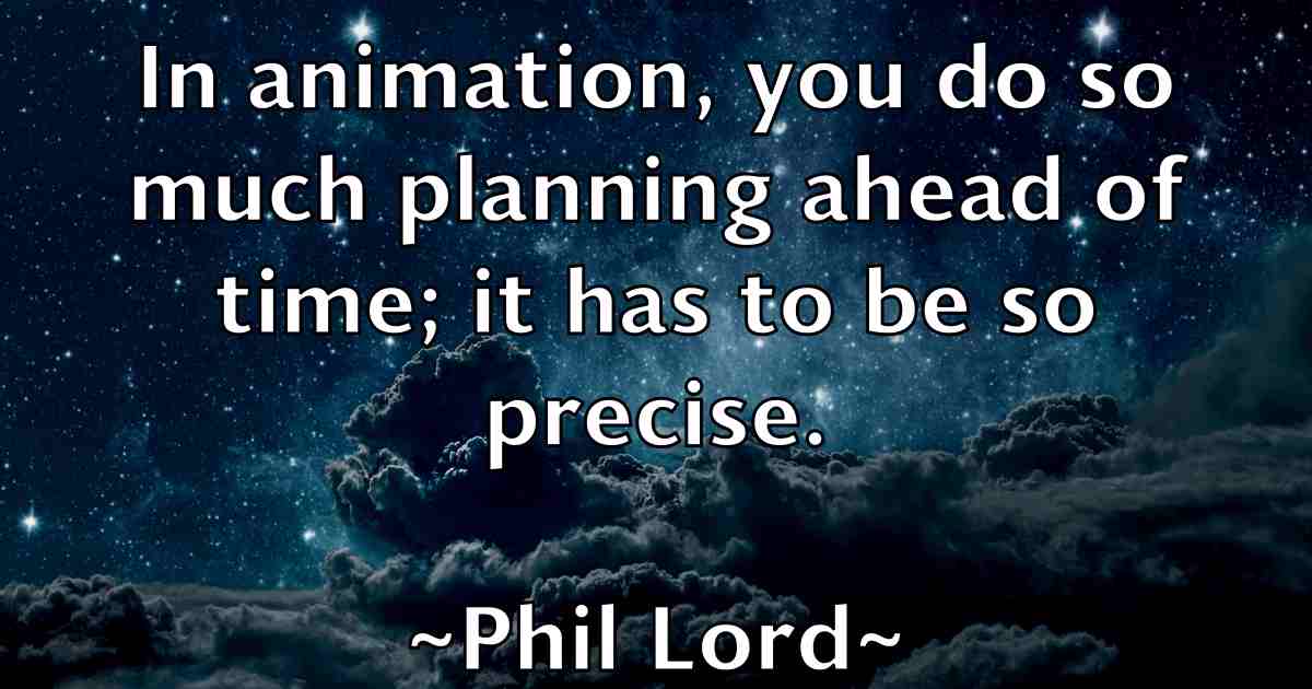 /images/quoteimage/phil-lord-fb-660753.jpg