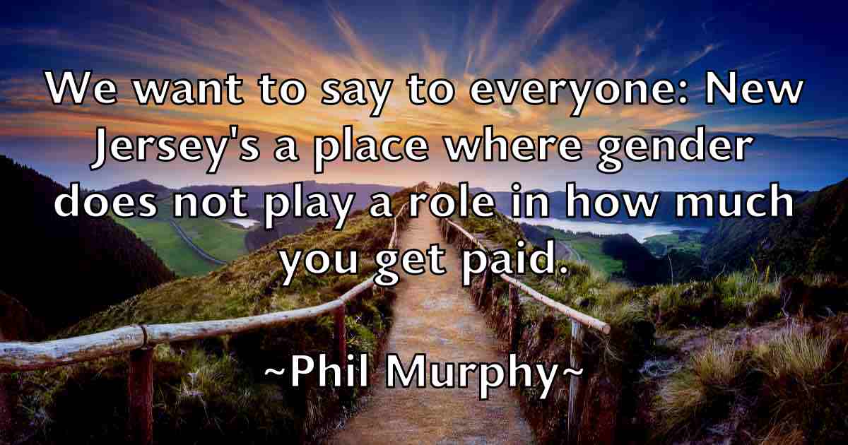 /images/quoteimage/phil-murphy-fb-660865.jpg