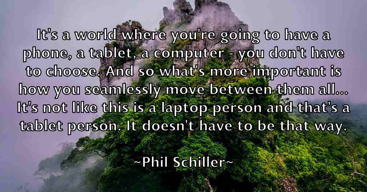 /images/quoteimage/phil-schiller-fb-661059.jpg