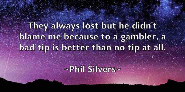 /images/quoteimage/phil-silvers-661083.jpg