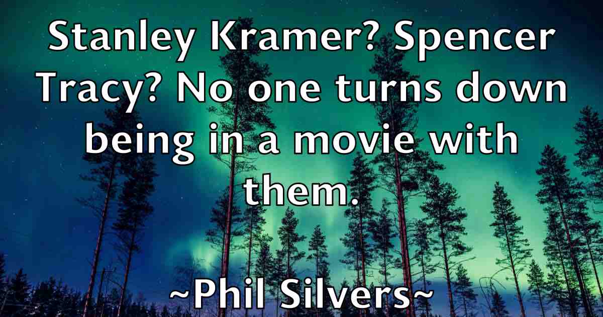 /images/quoteimage/phil-silvers-fb-661082.jpg