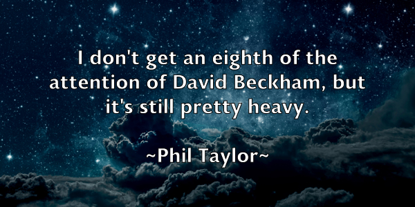 /images/quoteimage/phil-taylor-661106.jpg