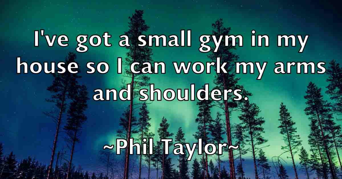 /images/quoteimage/phil-taylor-fb-661102.jpg