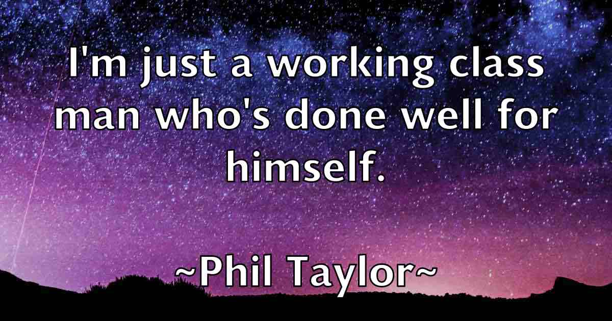 /images/quoteimage/phil-taylor-fb-661144.jpg