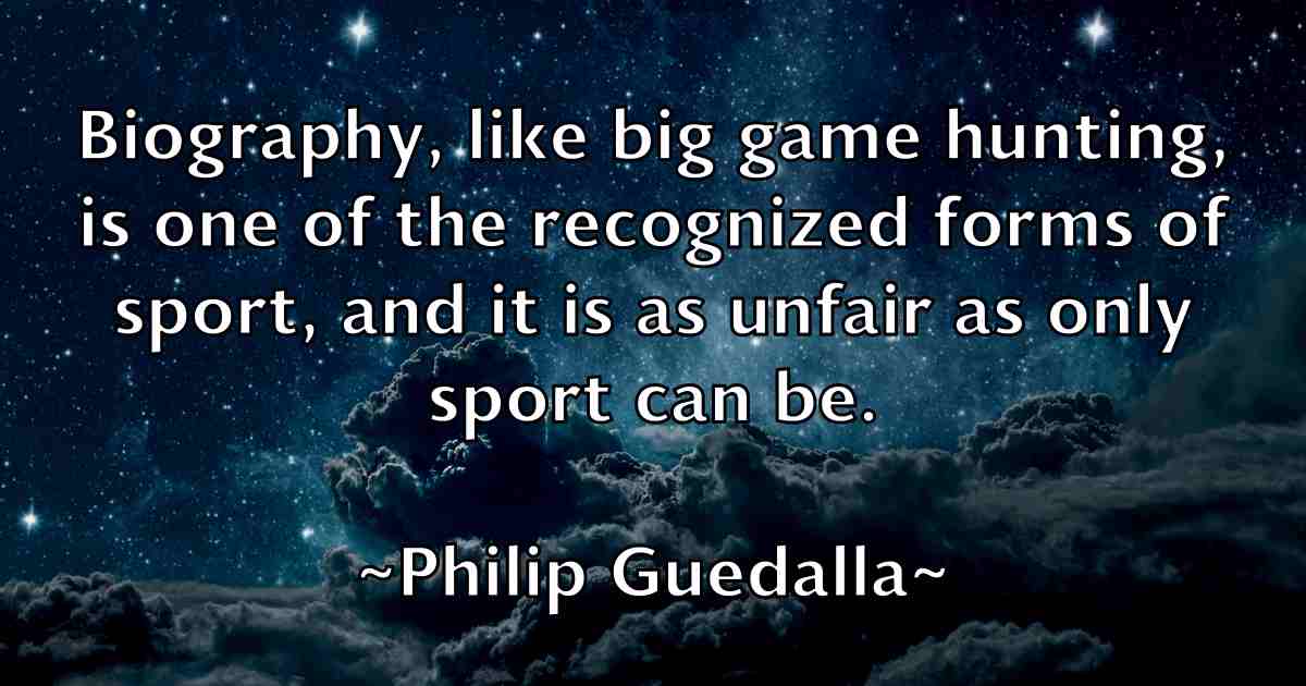 /images/quoteimage/philip-guedalla-fb-661312.jpg