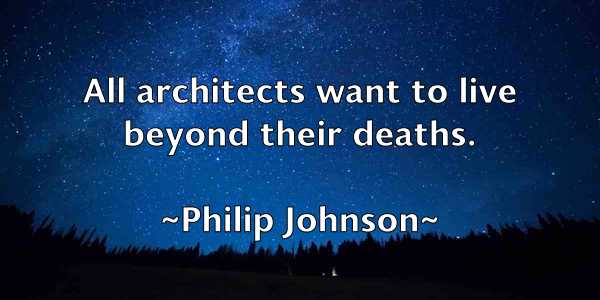 /images/quoteimage/philip-johnson-661380.jpg