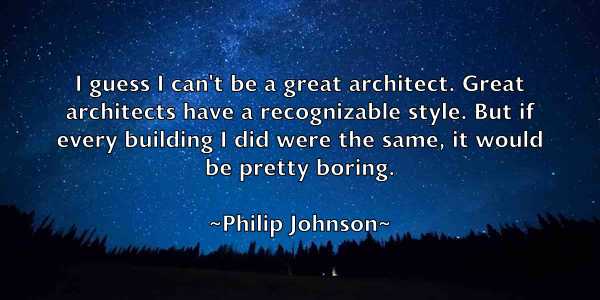 /images/quoteimage/philip-johnson-661389.jpg