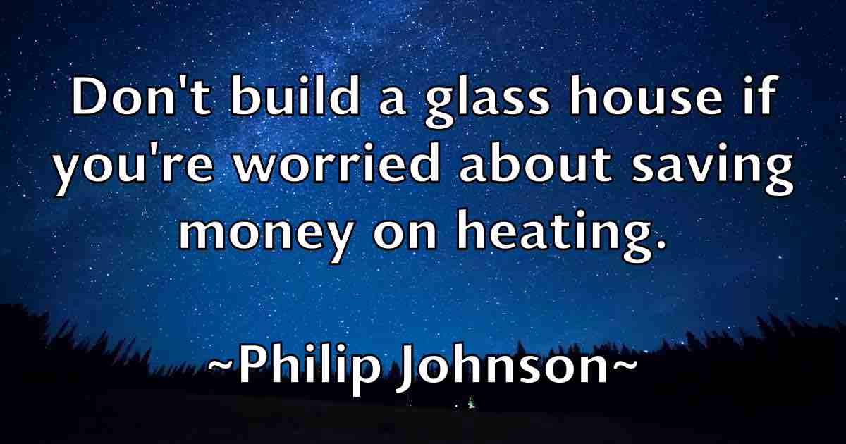 /images/quoteimage/philip-johnson-fb-661376.jpg