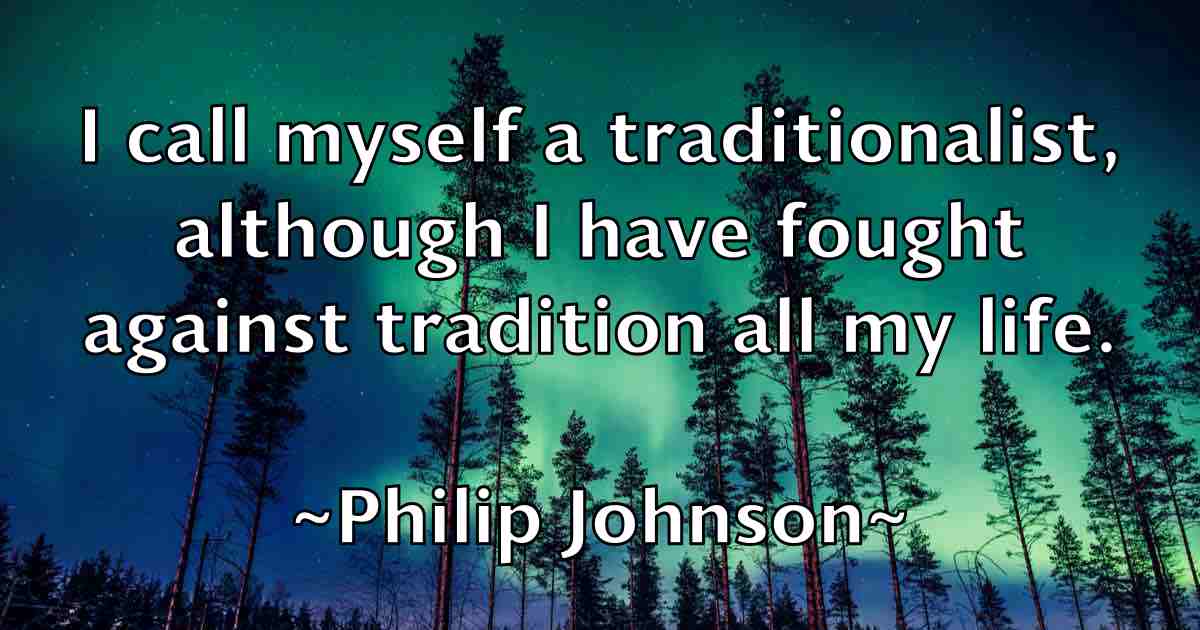 /images/quoteimage/philip-johnson-fb-661392.jpg