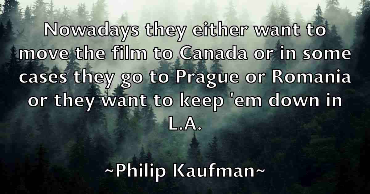 /images/quoteimage/philip-kaufman-fb-661451.jpg