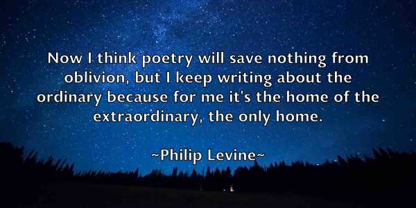 /images/quoteimage/philip-levine-661526.jpg