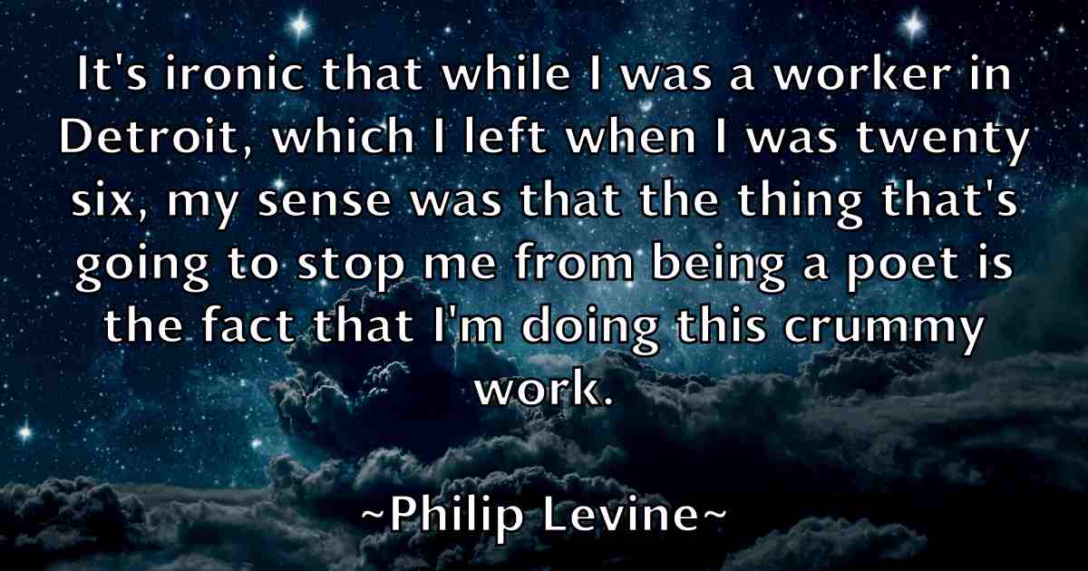 /images/quoteimage/philip-levine-fb-661522.jpg