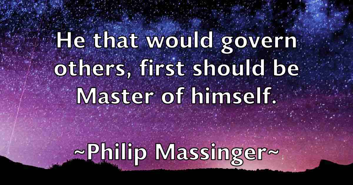 /images/quoteimage/philip-massinger-fb-661547.jpg