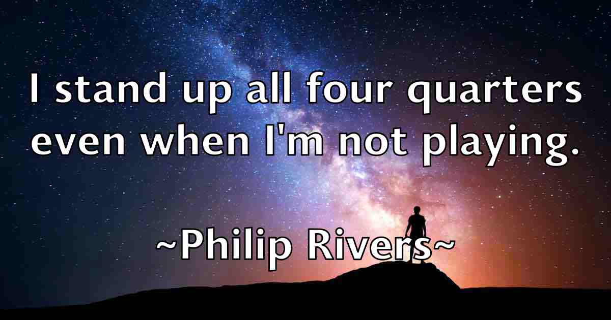 /images/quoteimage/philip-rivers-fb-661637.jpg