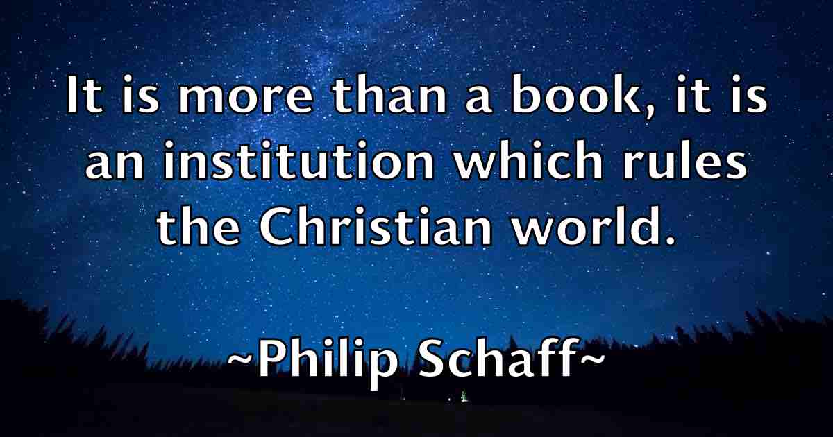 /images/quoteimage/philip-schaff-fb-661820.jpg