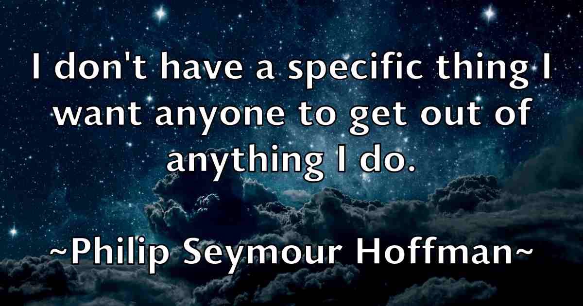 /images/quoteimage/philip-seymour-hoffman-fb-661882.jpg