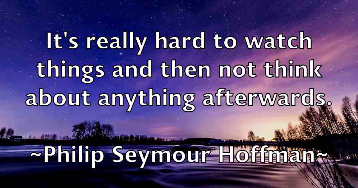 /images/quoteimage/philip-seymour-hoffman-fb-661903.jpg