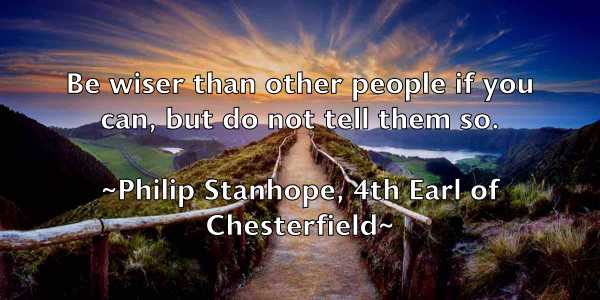 /images/quoteimage/philip-stanhope-4th-earl-of-chesterfield-661983.jpg