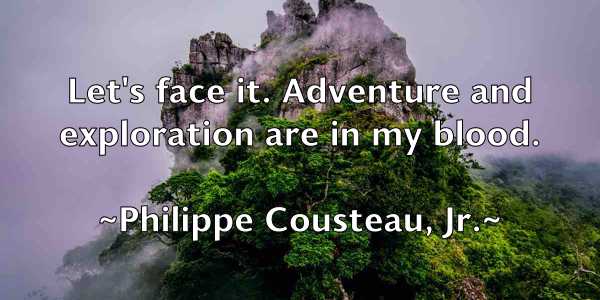 /images/quoteimage/philippe-cousteau-jr-662387.jpg