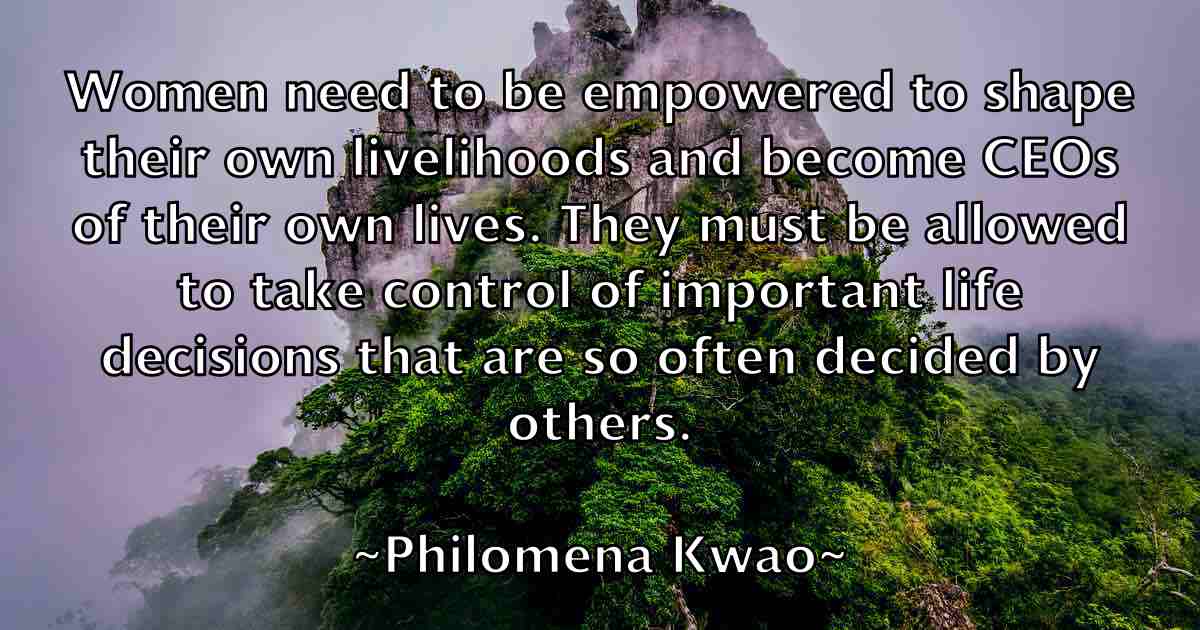 /images/quoteimage/philomena-kwao-fb-662918.jpg
