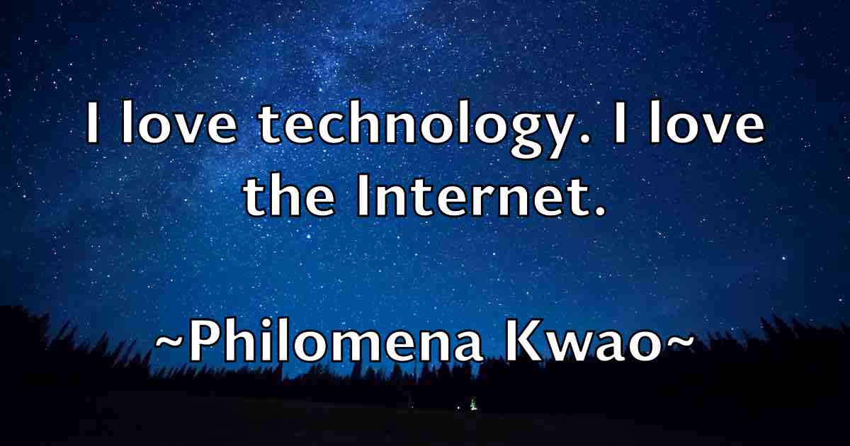 /images/quoteimage/philomena-kwao-fb-662925.jpg