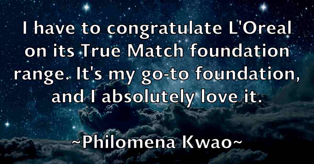 /images/quoteimage/philomena-kwao-fb-662946.jpg