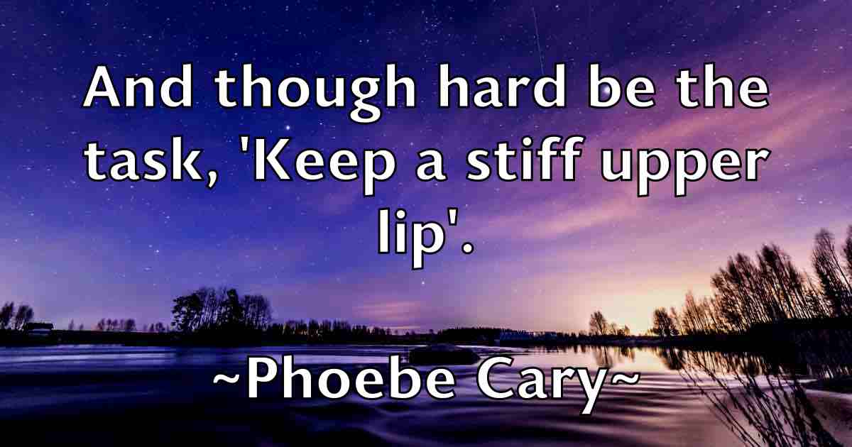 /images/quoteimage/phoebe-cary-fb-663027.jpg