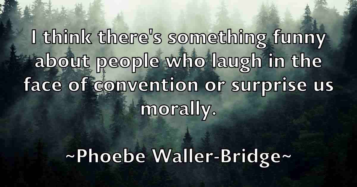 /images/quoteimage/phoebe-waller-bridge-fb-663235.jpg