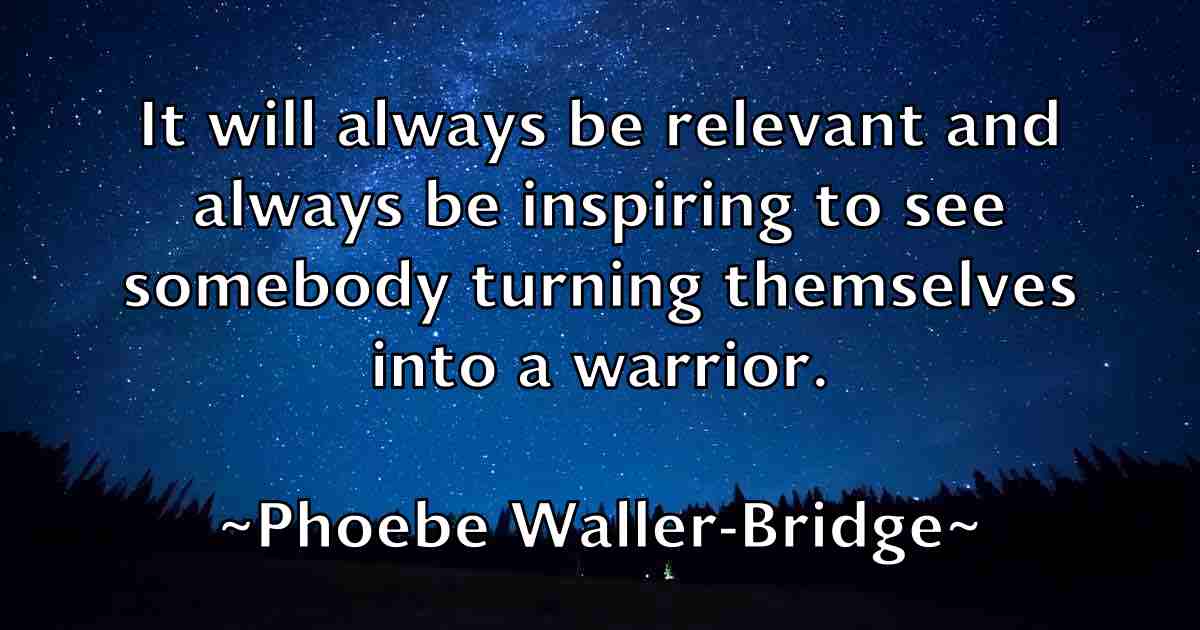 /images/quoteimage/phoebe-waller-bridge-fb-663238.jpg