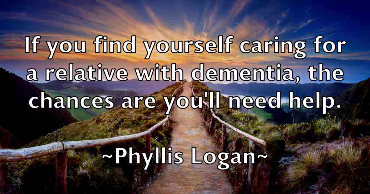 /images/quoteimage/phyllis-logan-fb-663446.jpg
