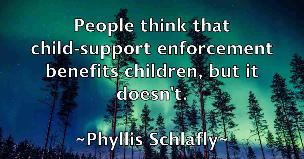 /images/quoteimage/phyllis-schlafly-fb-663499.jpg