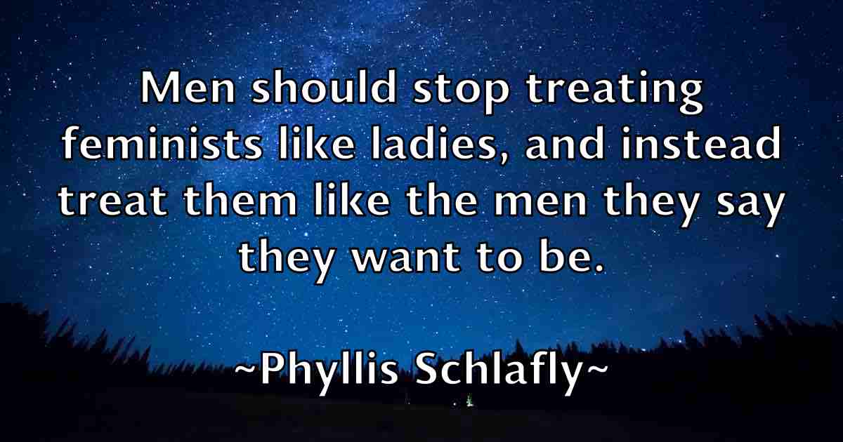 /images/quoteimage/phyllis-schlafly-fb-663501.jpg