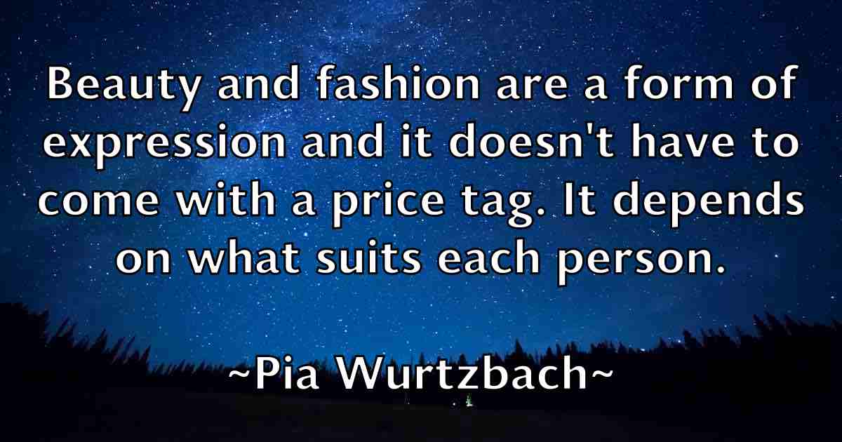 /images/quoteimage/pia-wurtzbach-fb-663640.jpg