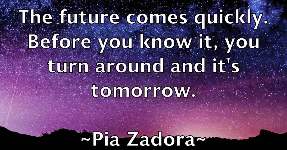 /images/quoteimage/pia-zadora-fb-663741.jpg