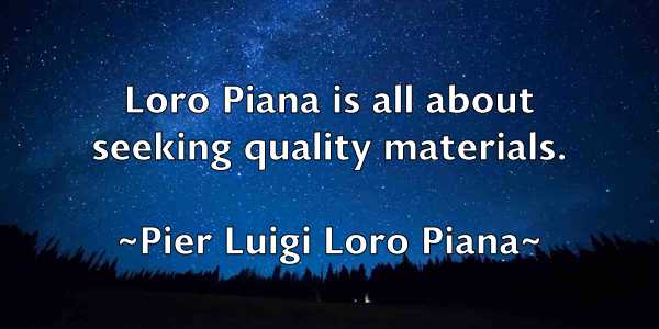 /images/quoteimage/pier-luigi-loro-piana-663875.jpg