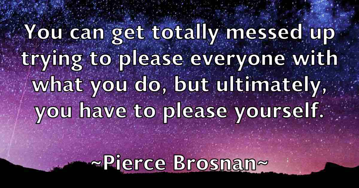 /images/quoteimage/pierce-brosnan-fb-663905.jpg