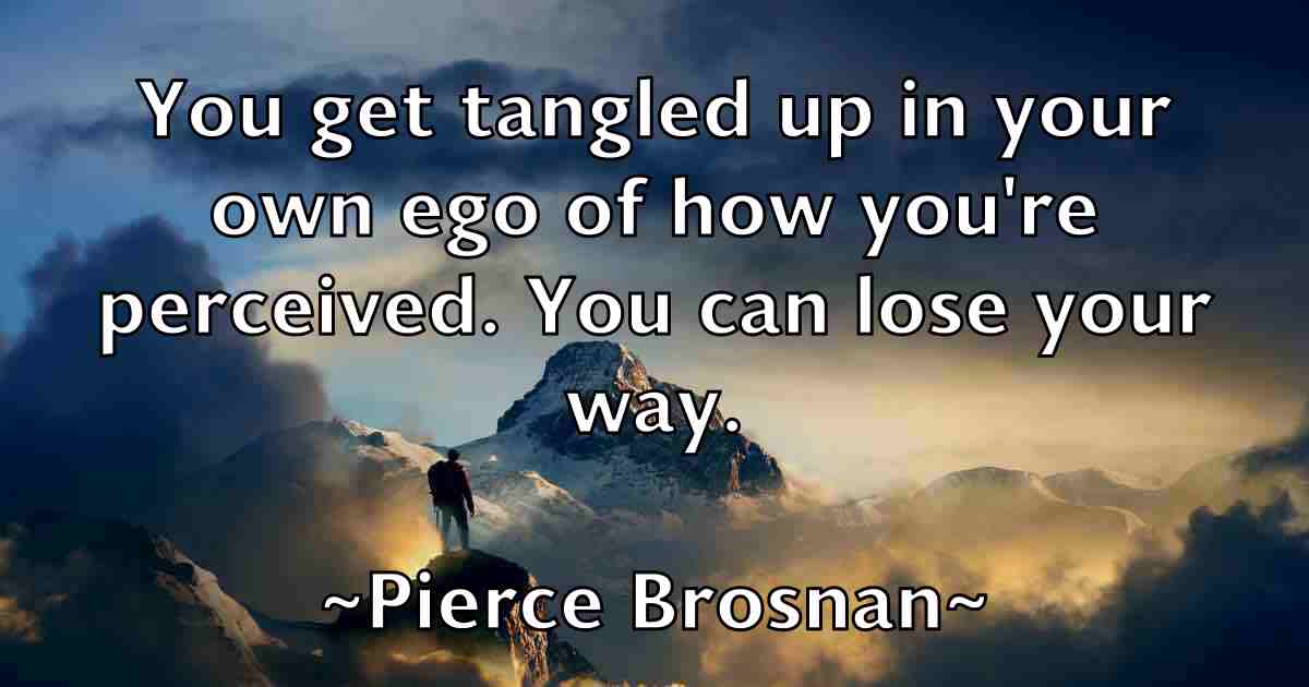 /images/quoteimage/pierce-brosnan-fb-663921.jpg