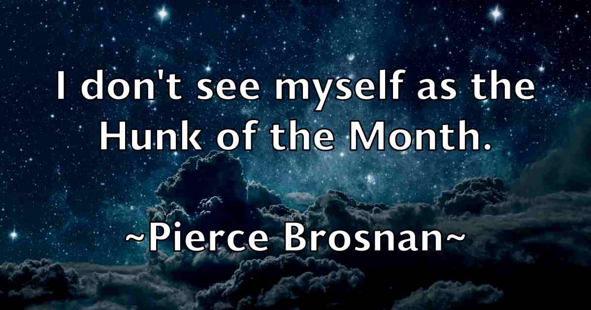 /images/quoteimage/pierce-brosnan-fb-663943.jpg