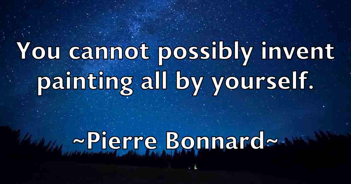 /images/quoteimage/pierre-bonnard-fb-664102.jpg