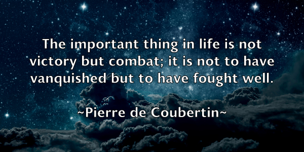 /images/quoteimage/pierre-de-coubertin-664236.jpg