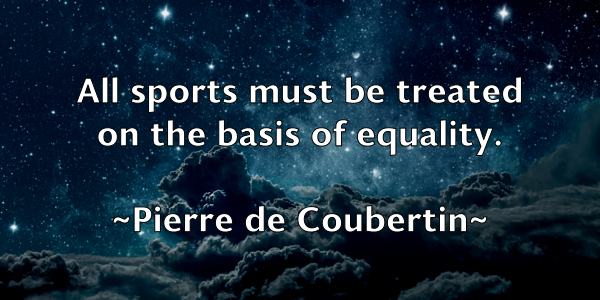 /images/quoteimage/pierre-de-coubertin-664239.jpg