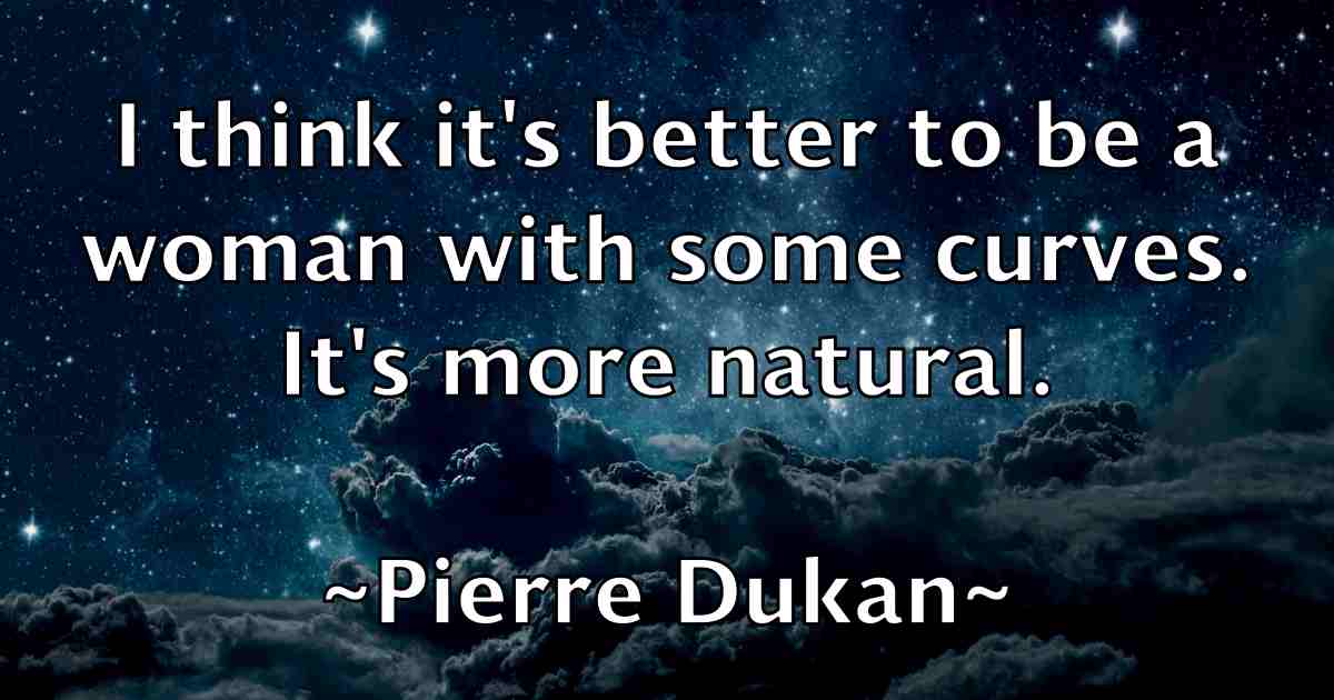 /images/quoteimage/pierre-dukan-fb-664276.jpg