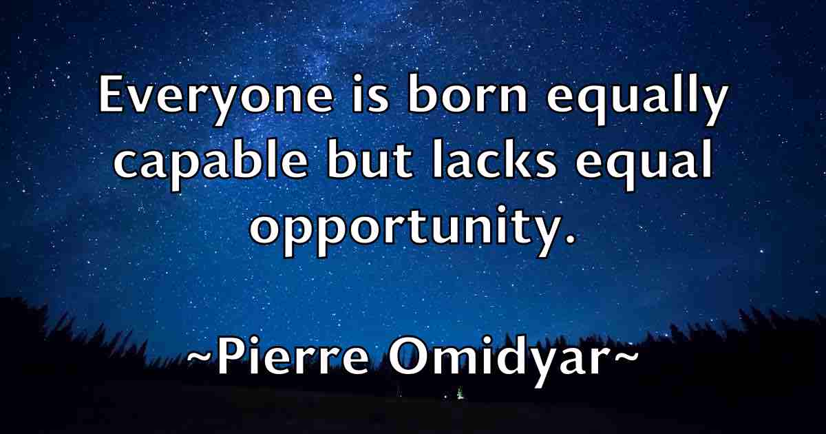 /images/quoteimage/pierre-omidyar-fb-664415.jpg