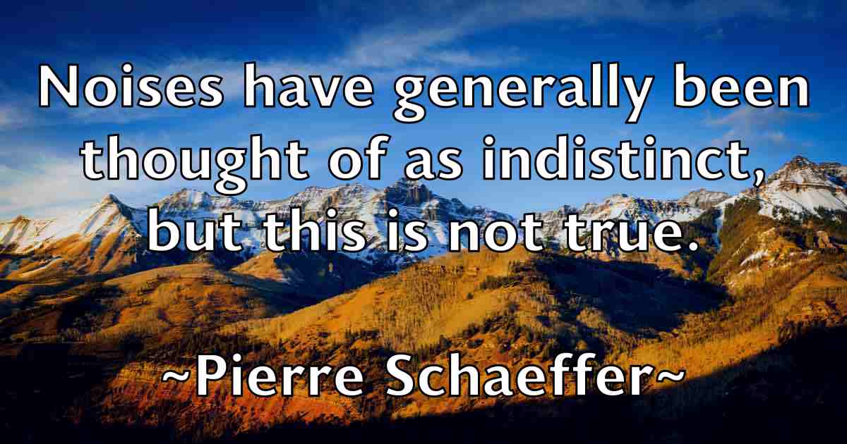 /images/quoteimage/pierre-schaeffer-fb-664486.jpg
