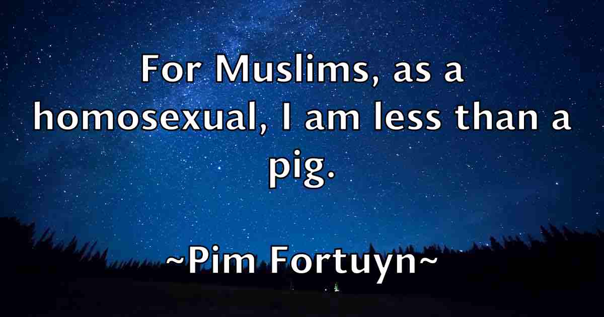 /images/quoteimage/pim-fortuyn-fb-664873.jpg