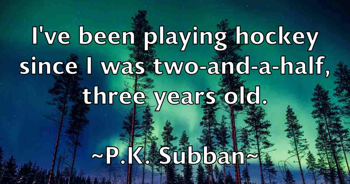 /images/quoteimage/pk-subban-fb-635112.jpg